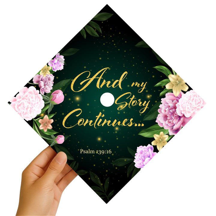 And My Story Continues Graduation Cap Topper