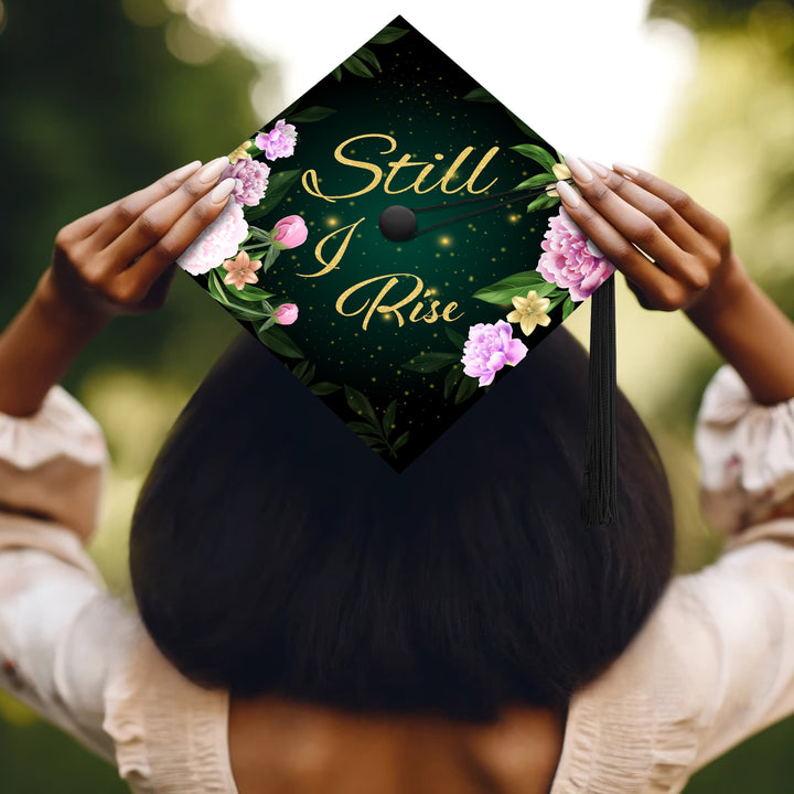 Still I Rise Graduation Cap Topper
