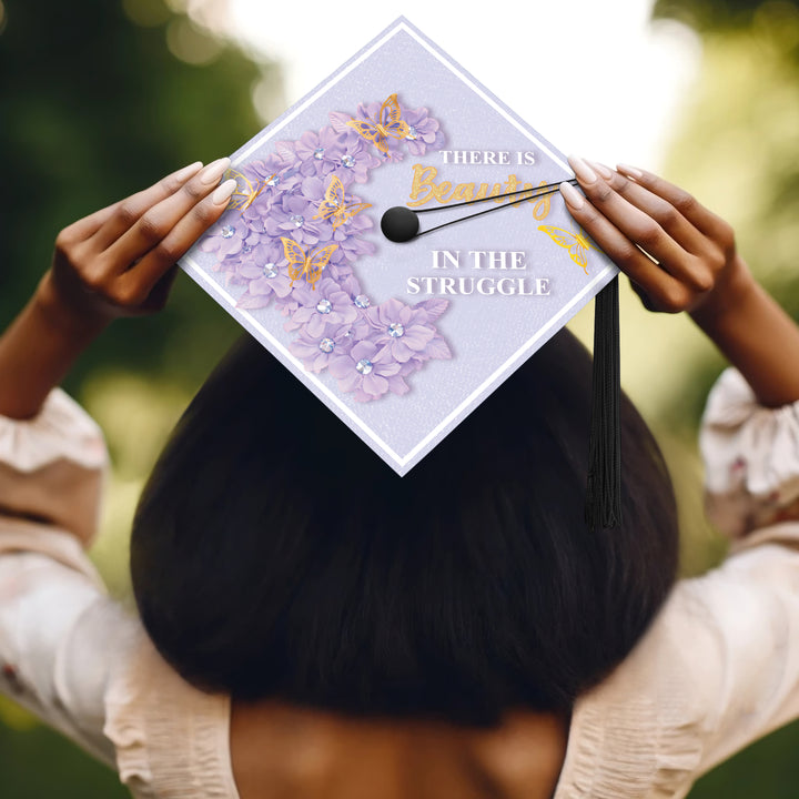There Is Beauty in the Struggle Graduation Cap Topper