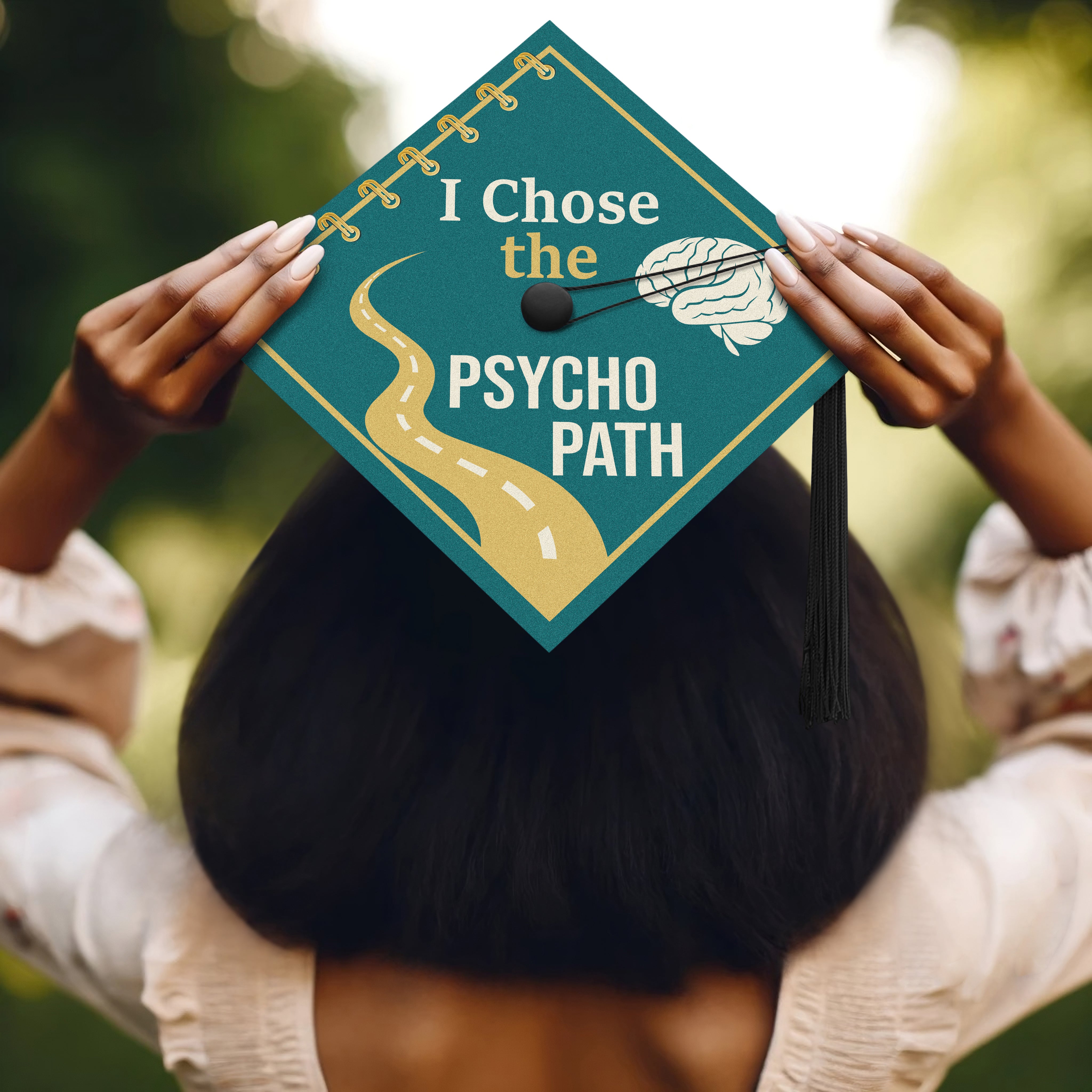 I Chose the Psycho Path Graduation Cap Topper – Sankofa Edition™