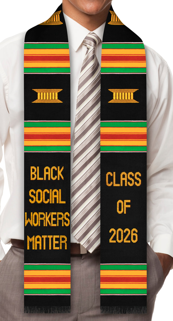 Graduation stole with 'Black Social Workers Matter Class of 2026' text and colorful stripes.