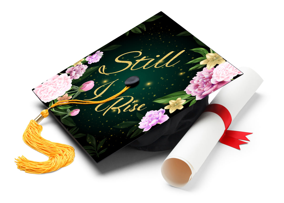 Still I Rise Graduation Cap Topper