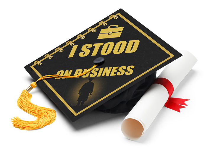 I Stood on Business 2 Graduation Cap Topper