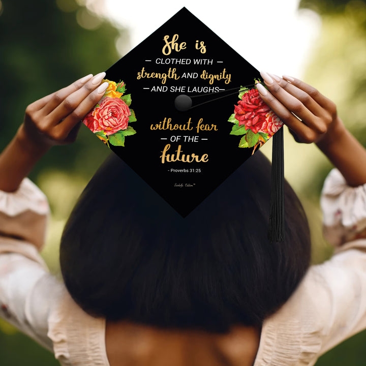 She Laughs Without Fear of the Future Graduation Cap Topper
