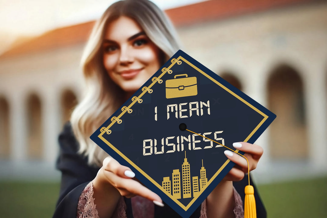 I Mean Business Graduation Cap Topper