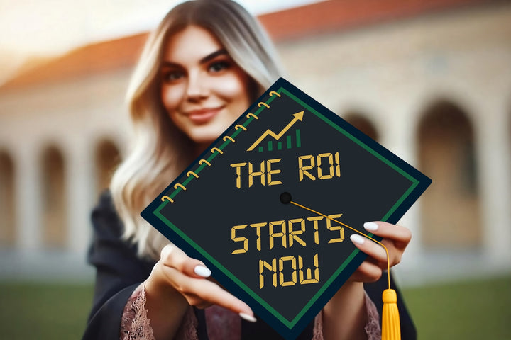 The ROI Starts Now Graduation Cap Topper