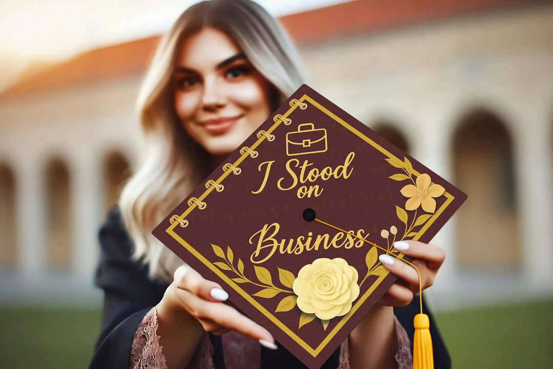 I Stood on Business Graduation Cap Topper