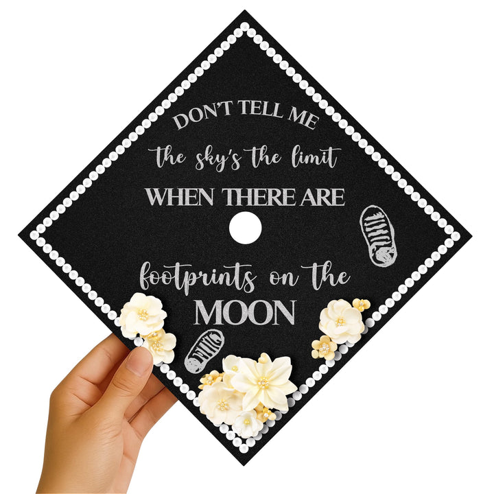 Don’t Tell Me the Sky’s the Limit Graduation Cap Topper