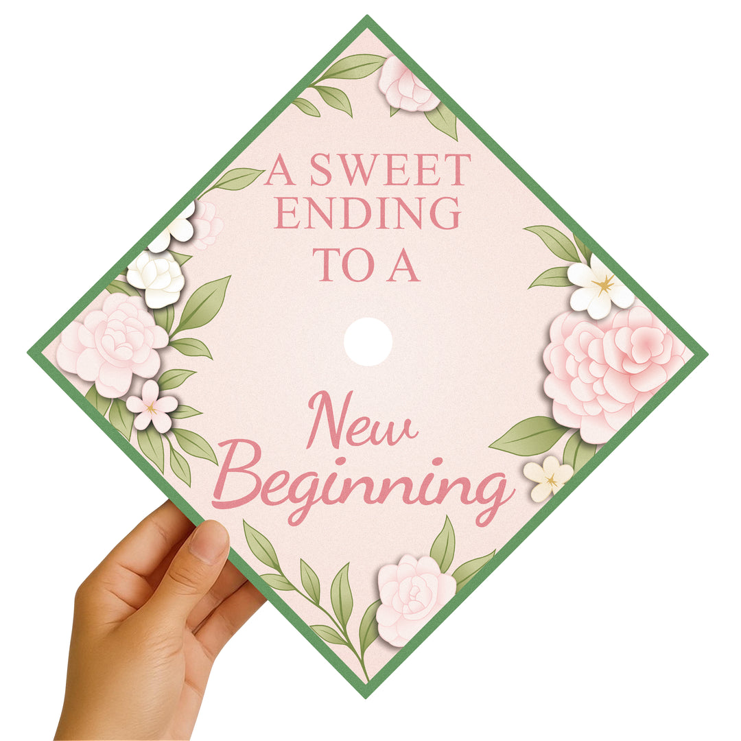 A Sweet Ending to a New Beginning Graduation Cap Topper