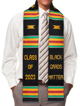 Load image into Gallery viewer, Black Grads Matter Class of 2023 Authentic Handwoven Kente Cloth Graduation Stole
