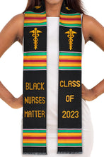 Load image into Gallery viewer, Black Nurses Matter Class of 2023 Kente Graduation Stole with Medicine Caduceus Symbol
